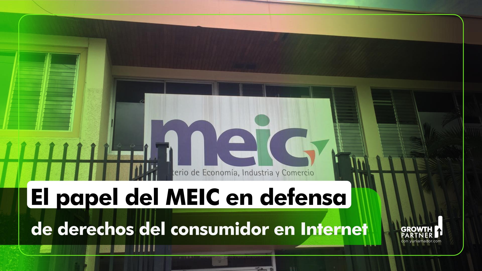 El papel del MEIC en defensa de derechos del consumidor en Internet